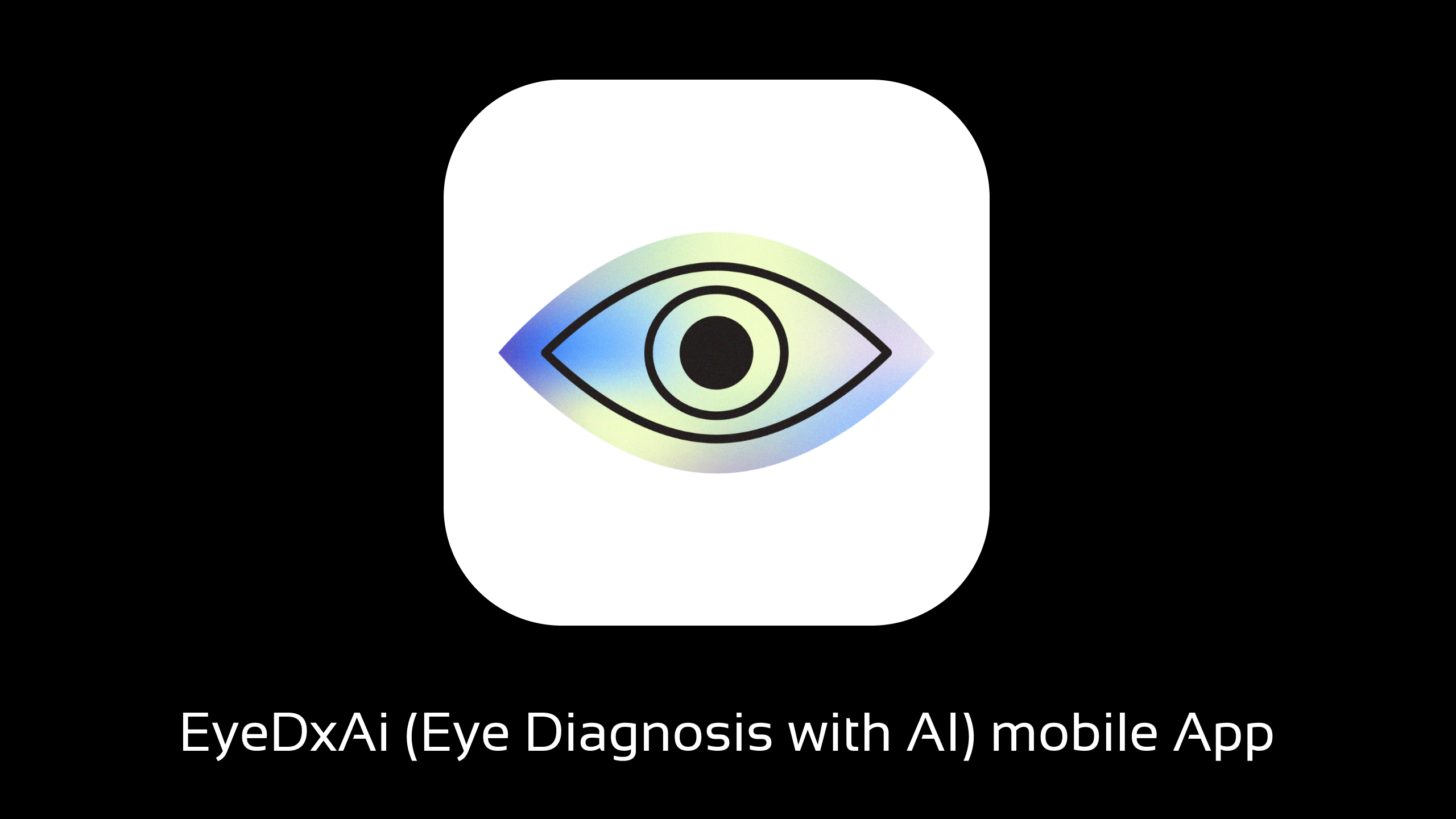 EyeDxAI — AI-powered eye diagnosis assistant
